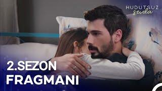 Hudutsuz Sevda 35. Bölüm 1. Fragmanı (Yeni Sezon Tanıtımı)