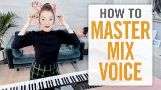 How to Master Your Mix Voice When You Sing