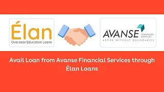 Avail Loan from Avanse Financial Services through Elan Loans.