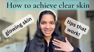 How to achieve clear skin? Researchers tips for glowing and dewy skin