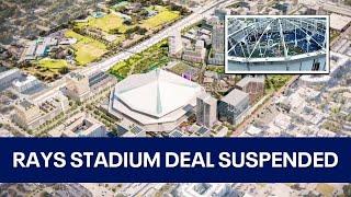 Tampa Bay Rays and Pinellas County's deal for new stadium on pause