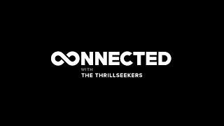 Connected 018 (Trance Vocal Classics - Vinyl Set), With The Thrillseekers