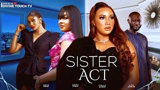 SISTER ACT - STELLA UDEZE/DORIS IFEKA/UZEE USMAN/MOVIES/ NIGERIAN MOVIES 2024 LATEST FULL MOVIES