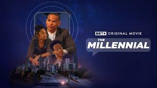 BET+ Originals | The Millennial