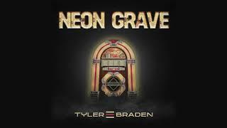 Tyler Braden - Neon Grave (Audio)