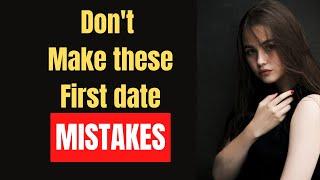 10 amazing dating tips - thinks you should never do on a firts date