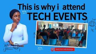 Here's why you should attend tech events. | Tech Events 2022 #tech #techevents #techvlog