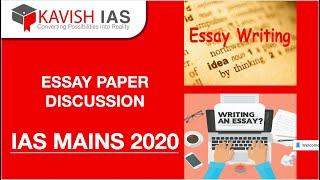 Essay Paper Discussion- IAS MAINS 2020