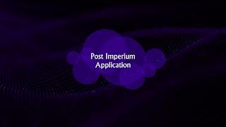 Post Imperium Application