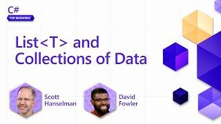 List T and Collections of Data [Pt 12]  | C# for Beginners