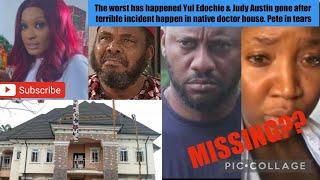 The worst has happened Yul Edochie & Judy Austin gone after incident happen in native doctor house