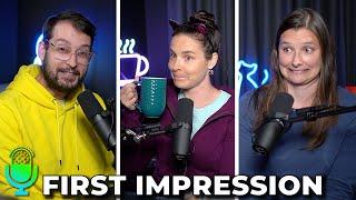 Jen's First Impression of Ben