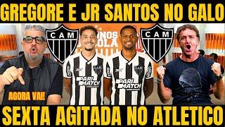 OS DONOS DA BOLA! GALO FECHA CONTRATAÇÃO DE GREGORI E JR SANTOS / NOTICIAS DO ATLETICO MINEIRO HOJE!