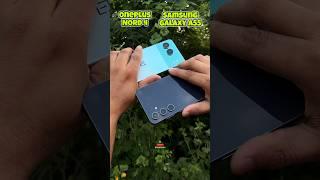 Oneplus Nord 4 vs Samsung Galaxy A55 Camera Test #oneplus #samsung #shorts