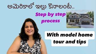 Step by step process to buy house in USA   with model house tour