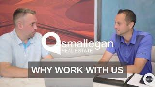 Why Work With Us | Smallegan Real Estate