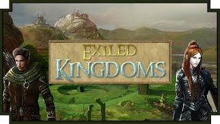 Exiled Kingdoms - (Open World Fantasy RPG)