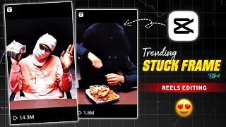 Instagram Trending Stuck Frame Reels Editing | Stuck Frame Effects Tutorial | Capcut Video Editing