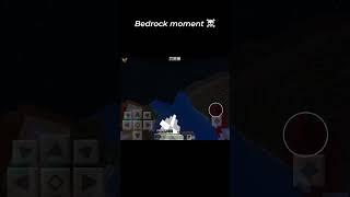 Minecraft bedrock moment