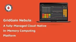 GridGain Nebula Overview | How To Get Started With Nebula