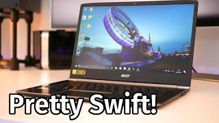 Acer Swift 5 Review - Quite Remarkable.