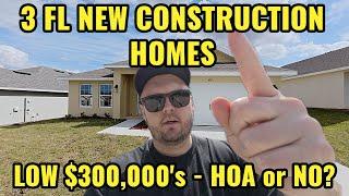 Inside 3 Affordable New Construction Homes in Florida | HOA vs. No HOA | Lower $300,000's