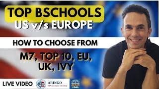 Choosing between MBA Programs – the Difference between M7, Top 10, EU, UK & top Ivy League BSchools