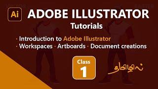 Adobe illustrator Beginner class 1 | Raster vs vector | Workspaces | Document creation