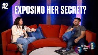 EXPOSING HER SECRET? // THE FN PODCAST EPISODE 2