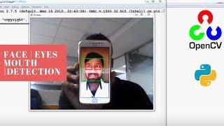 Haar Cascade Object Detection using OpenCV-Face | Eyes | Mouth