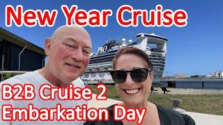 B2B Cruise 2 - New Year's Eve Cruise on P&O Pacific Encounter Embarkation Day