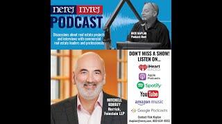 Mitchell Korbey of Herrick, Feinstein LLP Interview on NEREJ  NYREJ Podcast