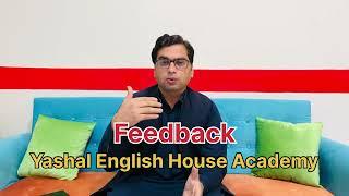 Feedback Yashal English House | IELTS & PTE Best Institute in Rawalpindi