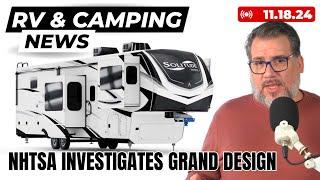 Grand Design Investigated, Oregon May Stall Motorhome Ban, Thanksgiving Travel Will Break Records