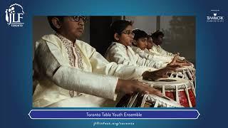 Toronto Tabla Youth Ensemble | JLF Toronto 2022