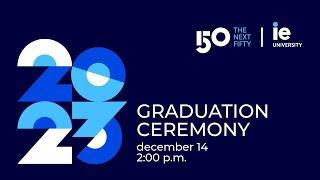 IE Graduation - Masters 2023 December 14 - 14:00