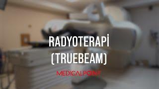 Truebeam ile Dört Ayrı Radyoterapi Tekniğiyle Kanser Tedavisi