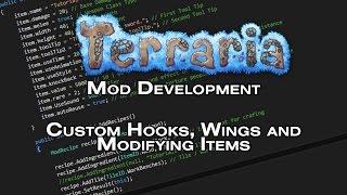 OUTDATED! - Terraria Mod Development Tutorial - Custom Hooks, Wings and Modifiyng Items - tMod 0.9