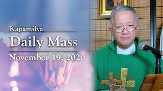 Choose the Right Road | November 19, 2020 | Kapamilya Daily Mass