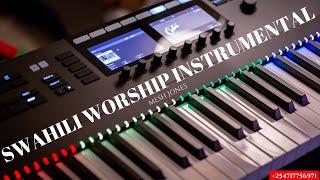 Swahili Worship Instrumental | Church Worship beats | 30 Minutes of Heavenly Experience.