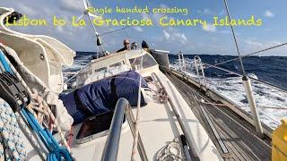 Ep4 Single Handed sailing Lisbon to The Canary Islands. Fantasi 37