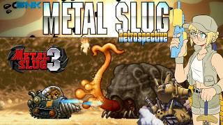 Metal Slug Retrospective - Let's Play METAL SLUG 3 [All Routes, Full Playthrough]