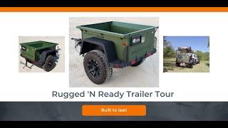 TO Extreme Off Road & Overland Rugged 'N Ready Trailer Overview