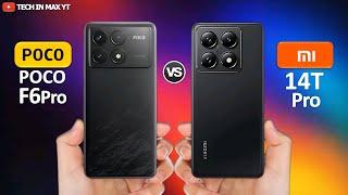 Poco F6 Pro vs Xiaomi 14T Pro | Comparison video 2024