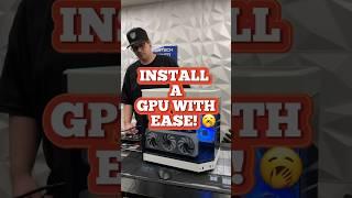 Install a GPU with ease!  #installation #pcrepair #pcgaming #techvideo #pcbuild