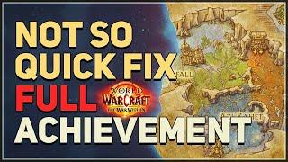 Not So Quick Fix WoW Achievement