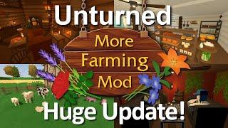 More Farming Mod Huge Update | Unturned Mod Information #11