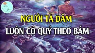 Nam Nữ Tà Dâm Luôn Có Quỷ Hấp Tinh Đi Theo #Mới - Phật Giáo VN