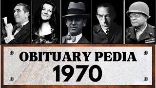 Famous Celebrities and People We've Lost in 1970 - Obituary in 1970 - EP7