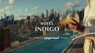 Hotel Indigo, The World's Neighborhood Hotel